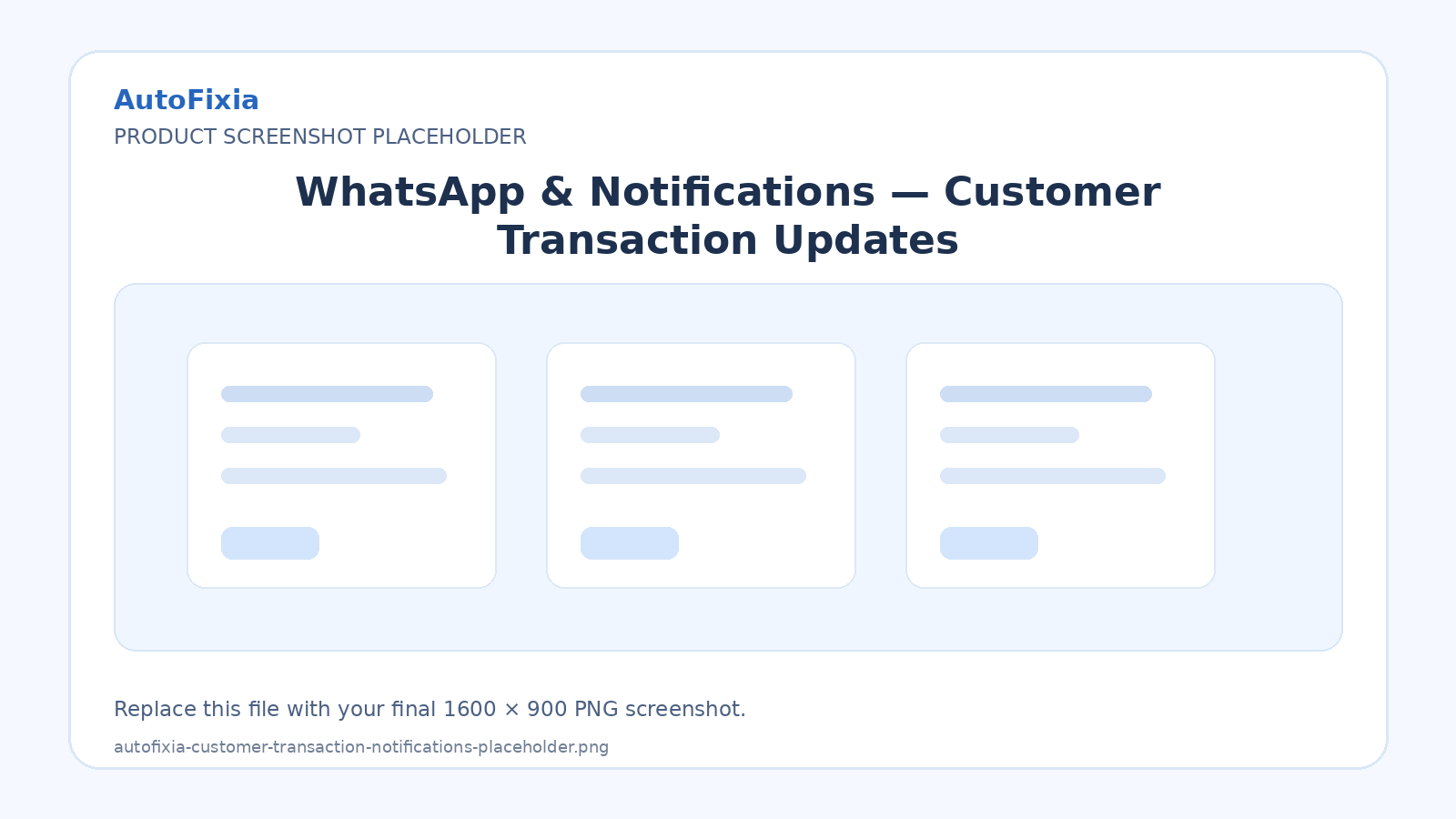 AutoFixia customer transaction WhatsApp notifications placeholder