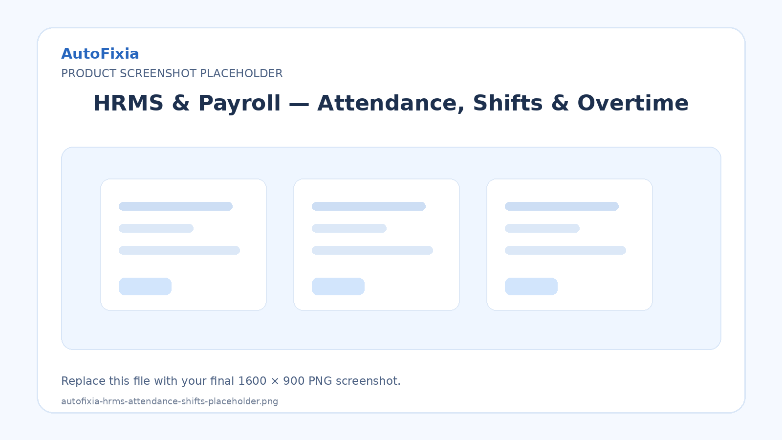 AutoFixia HRMS attendance shift and overtime placeholder